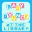 Baby Bounce at the library.
