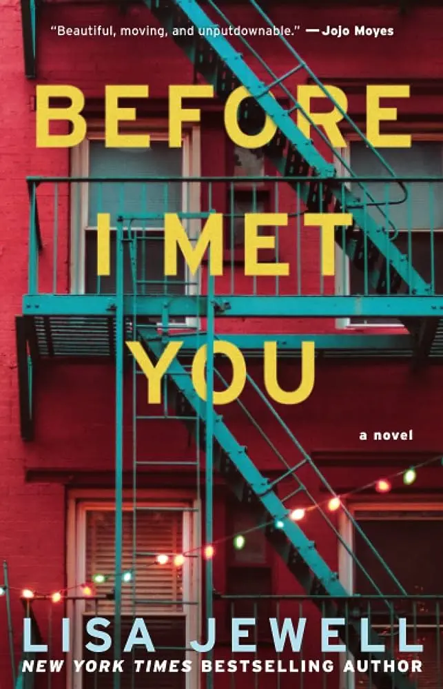 Cover of Before I Met You, by Lisa Jewell.