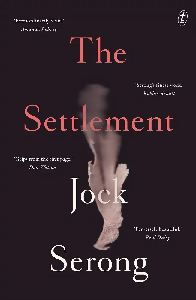 Cover of The Settlement, by Jock Serong.