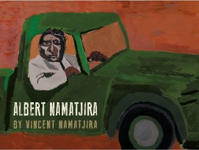 Cover of Albert Namatjira, by Vincent Namatjira.