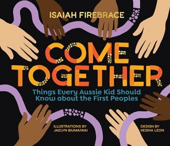 Cover of Come Together, by Isaiah Firebrace.