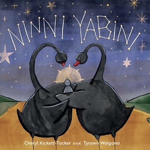 Cover of Ninni Yabini, by Cheryl Kickett-Tucker.