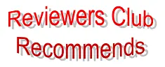 reviewers-club-recommends2 Reviewers Club Recommends