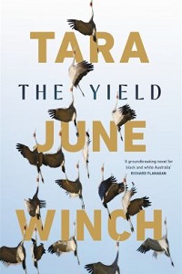 Cover of The Yield, by Tara June Winch.