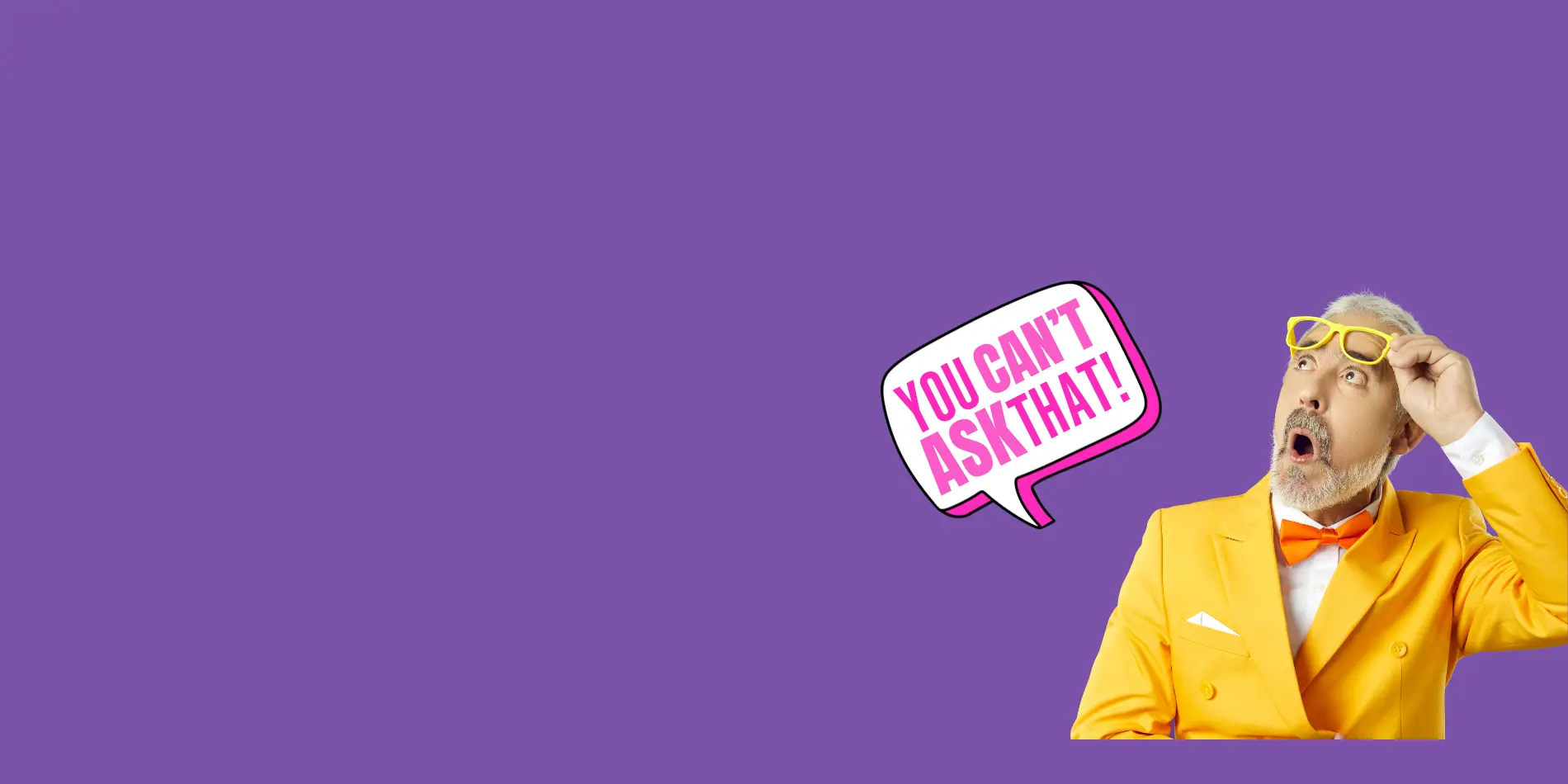 You Can't Ask That!