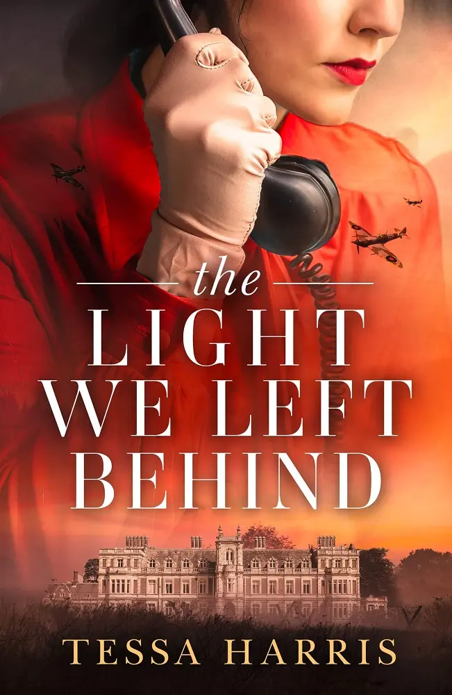 Cover of The Light We Left Behind, by Tessa Harris.
