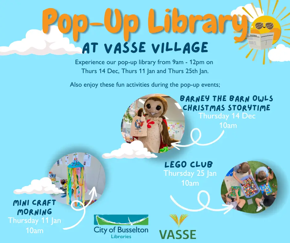 A schedule of events for the pop-up library at Vasse Village.