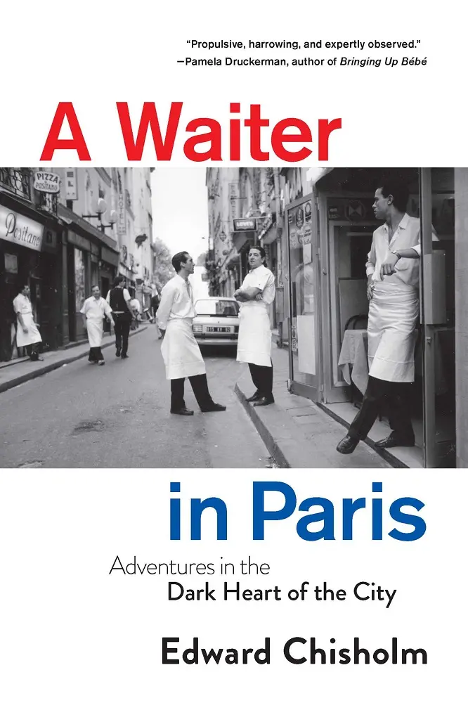 Cover of A Waiter in Paris, by Edward Chisholm.