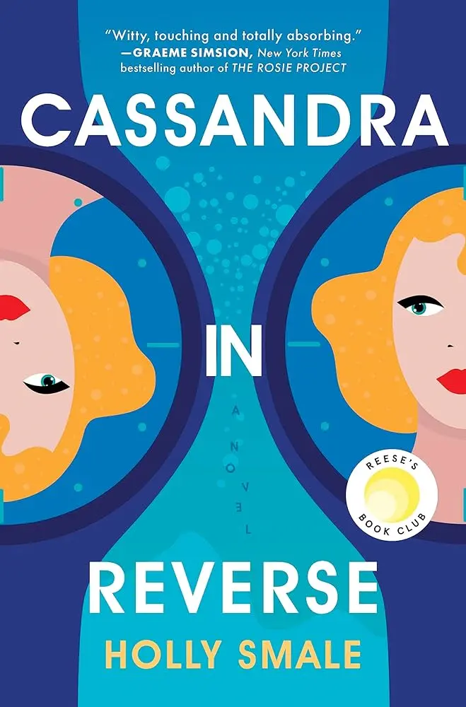 Cover of Cassandra in Reverse, by Holly Smale.