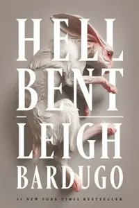 Cover of Hell Bent, by Leigh Bardugo.