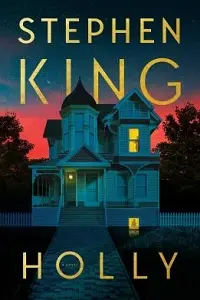 Cover of Holly, by Stephen King.