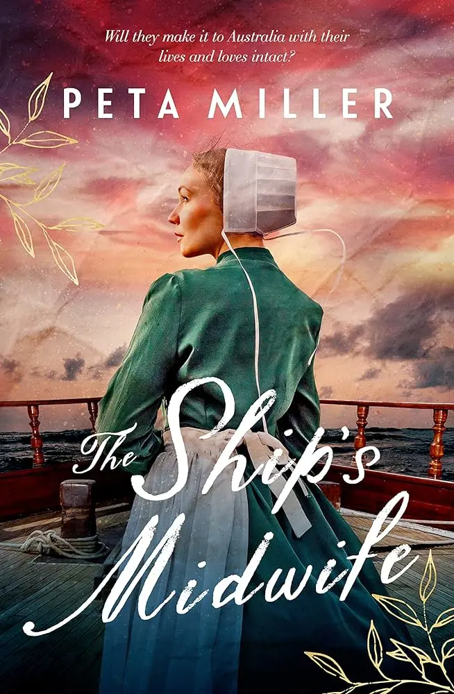 Cover of The Ship's Midwife, by Peta Miller.