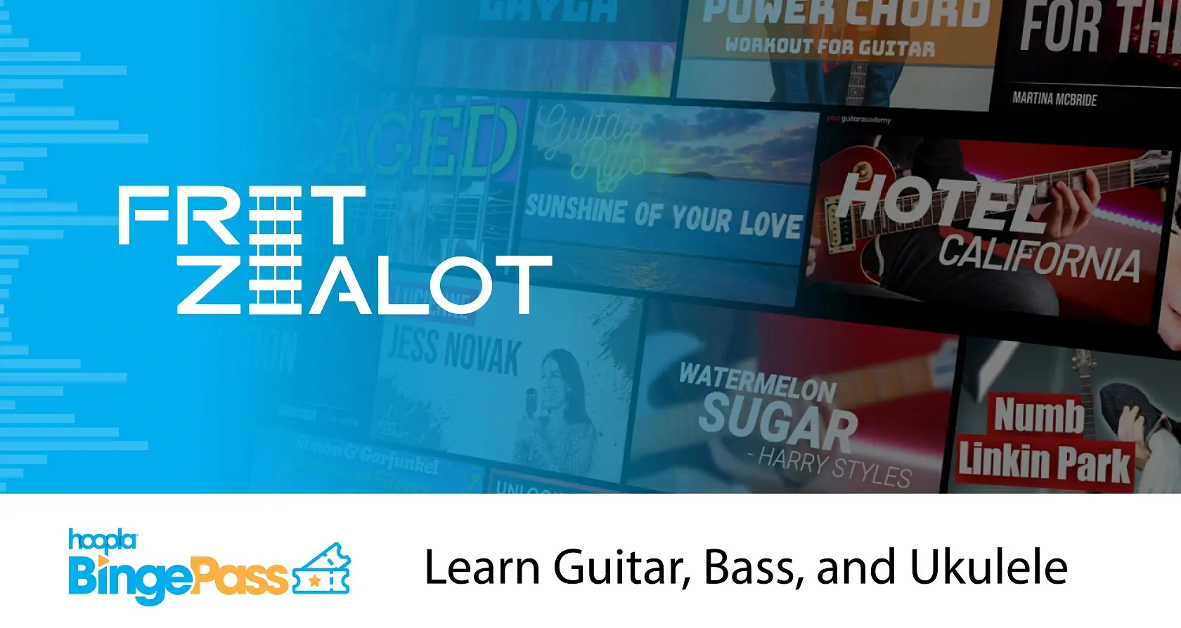 Promotional material for hoopla's Fret Zealot BingePass, to learn guitar, bass, and ukelele.