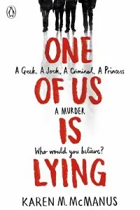 Cover of One of Us is Lying, by Karen M. McManus.