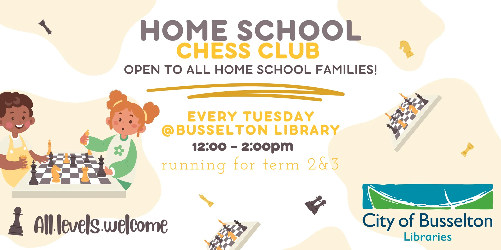 HomeSchool Chess club, held in the busselton Library every tuesday for terms 2 and 3. no bookings required