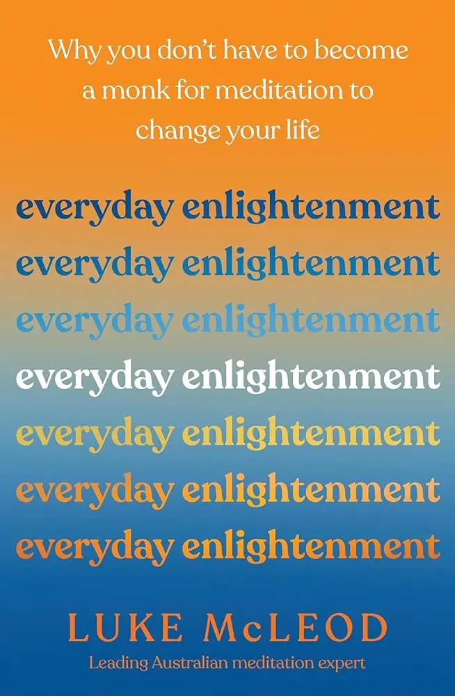 Cover of Everyday Enlightenment, by Luke McLeod.
