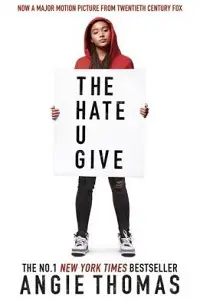 Cover of The Hate U Give, by Angie Thomas.