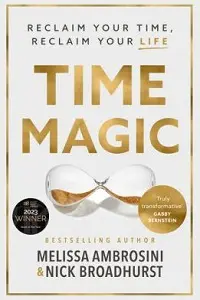 Cover of Time Magic, by Melissa Ambrosini.