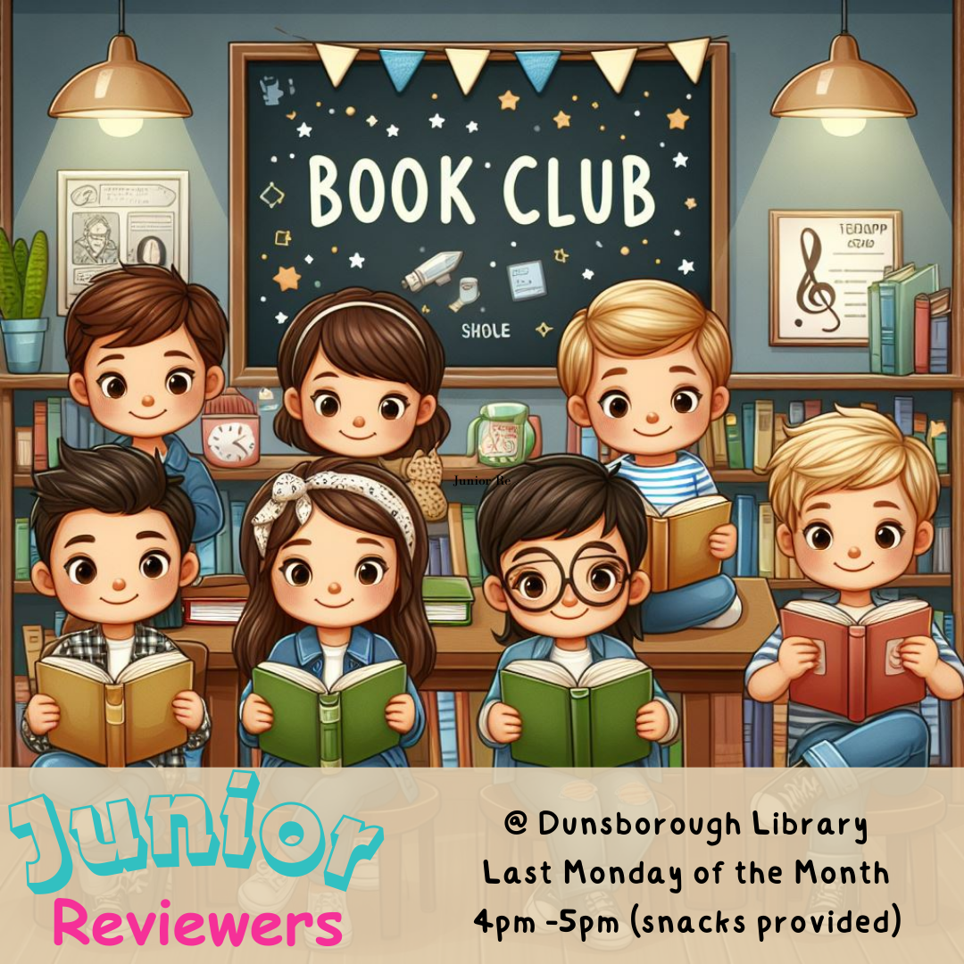 Junior Reviewers Club is a book for Kids aged 8 to 12, it is held at the Dunsborough Library on the last Monday of the month at 4pm.