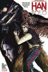 Cover of Star Wars: Han Solo, by Marjorie Liu.