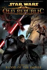 Cover of Star Wars: The Old Republic v1, by Alexander Freed.
