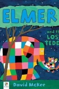 Cover of Elmer and the Lost Teddy, by David McKee.