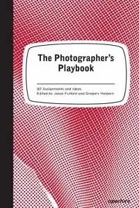 Cover of The Photographer's Playbook, by Mike Slack.