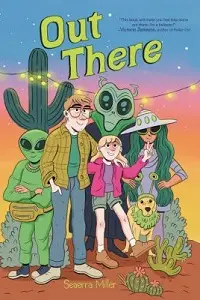 Cover of Out There, by Seaerra Miller.