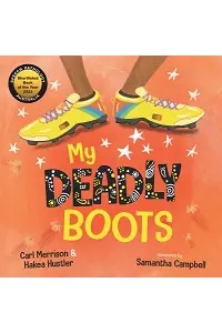 Cover of My Deadly Boots, by Carl Merrison & Hakea Hustler.