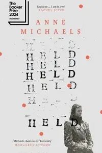 Cover of Held, by Anne Michaels.