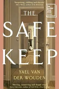 Cover of The Safekeep, by Yael van der Wouden.