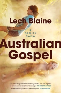 Cover of Australian Gospel, by Lech Blaine.
