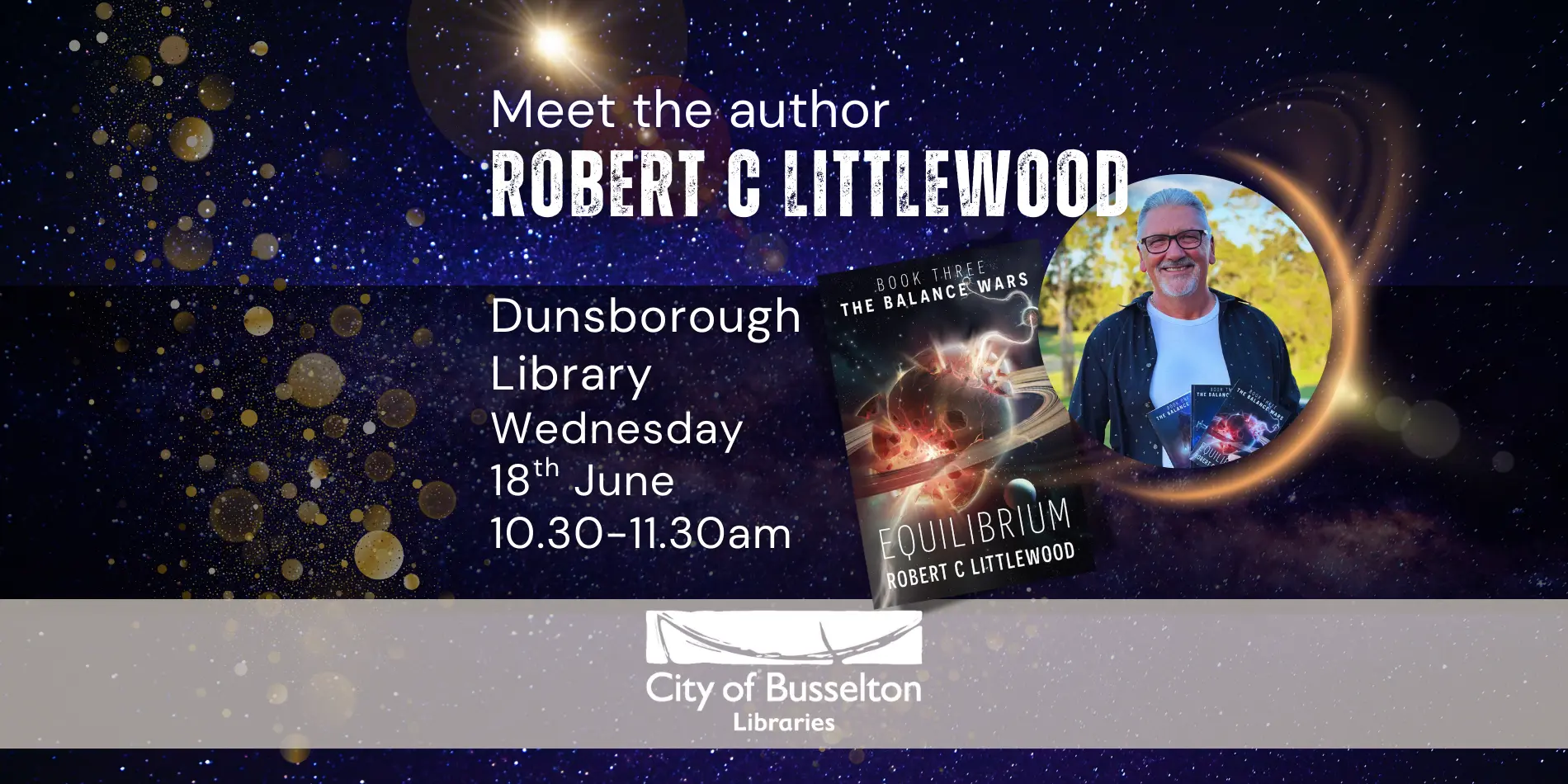 Robert C Littlewood will be visiting the Dunsborough Library on the 18th of June