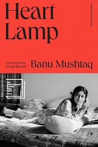 Cover of Heart Lamp, by Banu Mushtaq.