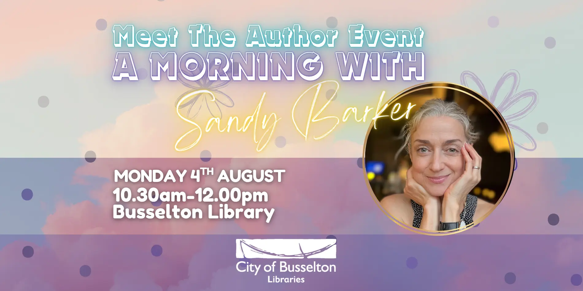 Author Sandy Barker will be visiting the Busselton Library on the 4th of August at 10.30am