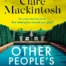 Cover of Other People's Houses, by Clare Mackintosh.