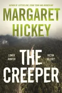 Cover of The Creeper, by Margaret Hickey.