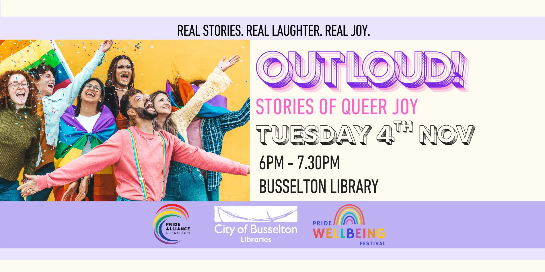 Out Loud: Stories of Queer Joy, event for Pride wellbeing week. 4th November 6pm at the Busselton Library