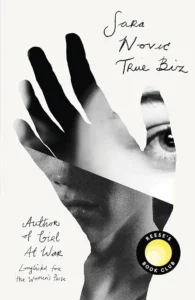 Cover of True Biz, by Sara Novic.