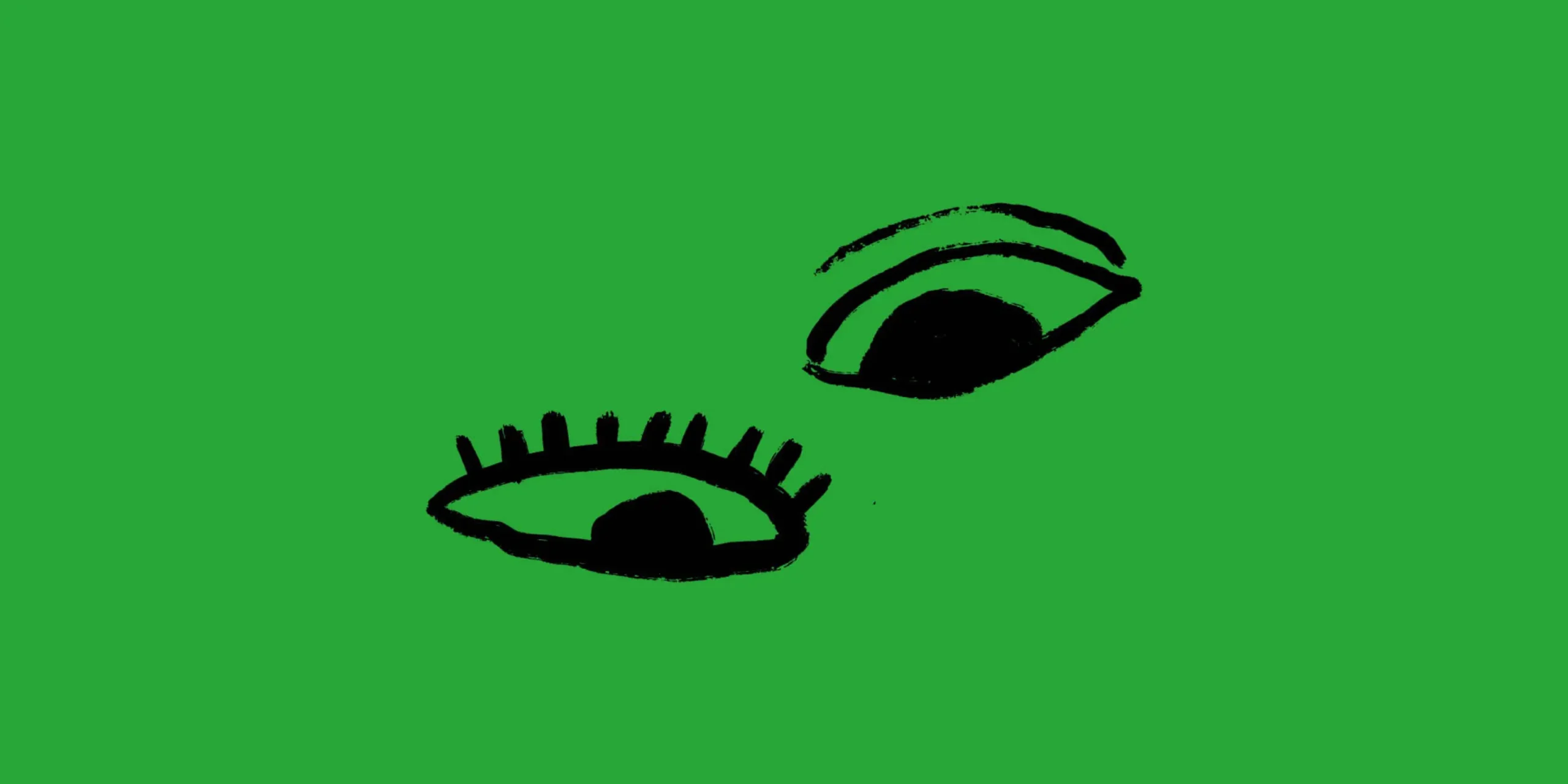 Black sketched eyes on a bright green background.