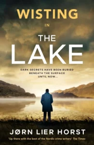 Cover of The Lake, by Jørn Lier Horst.