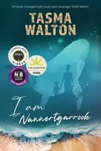 Cover of I am Nannertgarrook, by Tasma Walton.