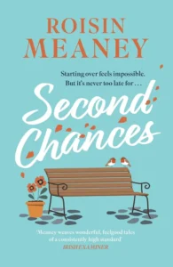 Cover of Second Chances, by Roisin Meaney.