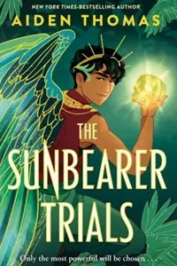 Cover of The Sunbearer Trials, by Aiden Thomas.