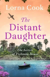 Cover of The Distant Daughter, by Lorna Cook.