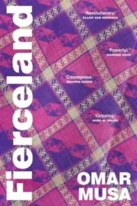 Cover of Fierceland, by Omar Musa.