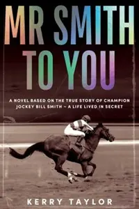 Cover of Mr Smith to You, by Kerry Taylor.