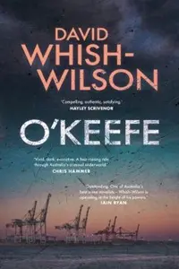 Cover of O'Keefe, by David Whish-Wilson.